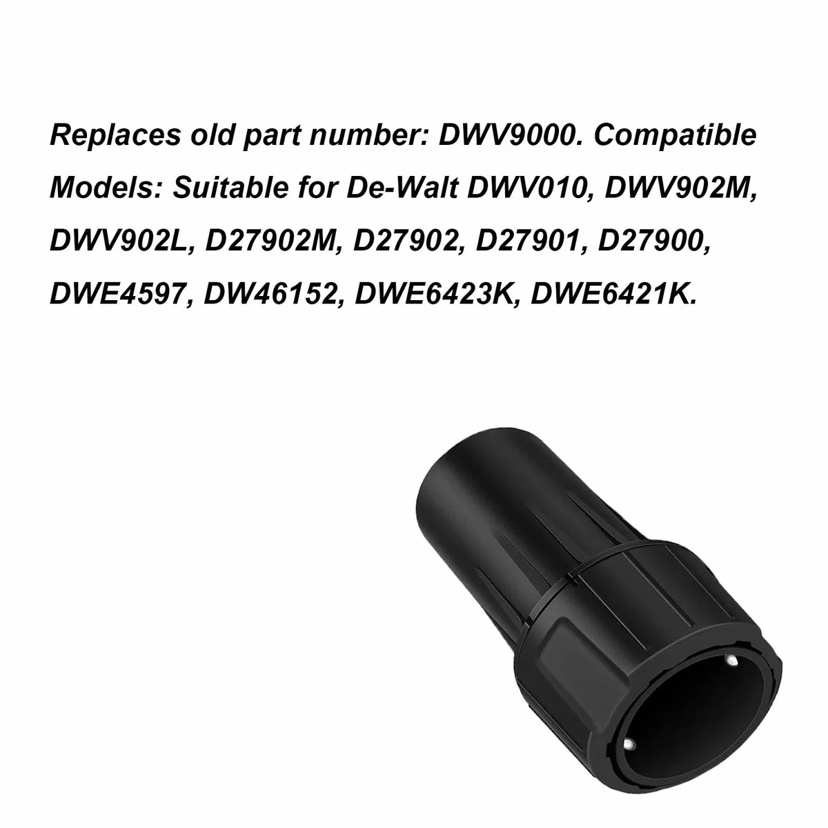 DWV9000 Adattatore universale, attacco tubo aspiratore polvere per utensili elettrici, connettore rapido compatibile con DeWalt DWV902M DWV010 D27901 e levigatrici DWE6423