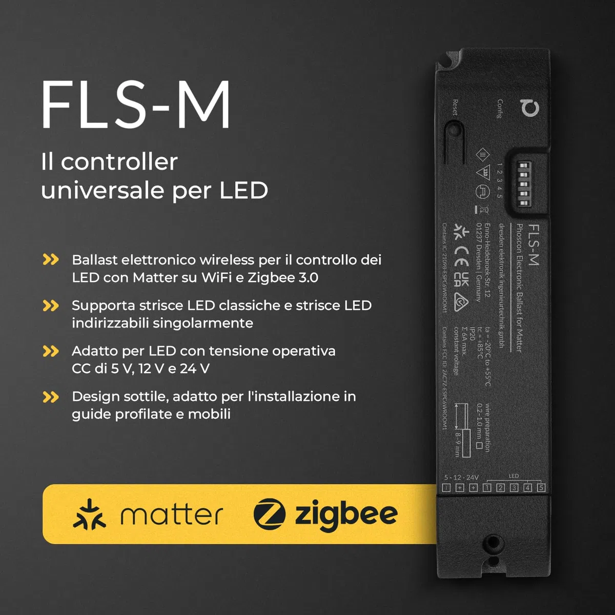 FLS-M - Controller Matter Zigbee per Strisce LED a 5 Canali e Indirizzabili Individualmente, RGBW, RGB+CCT, Monocolore, WS2812B