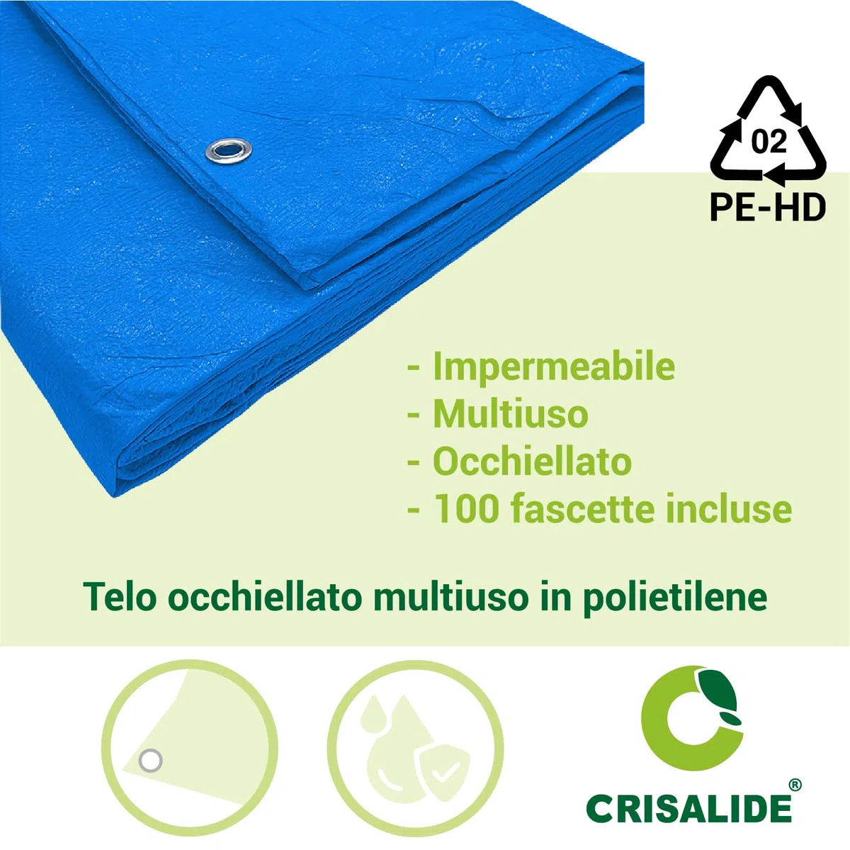 Crisalide® – Telo Occhiellato Impermeabile Multiuso | Antistrappo, Resistente ai Raggi UV | con 100 Fascette Incluse | Tendone da Esterno | Disponibile in Vari Colori e Misure (Blu, 4x6 metri)