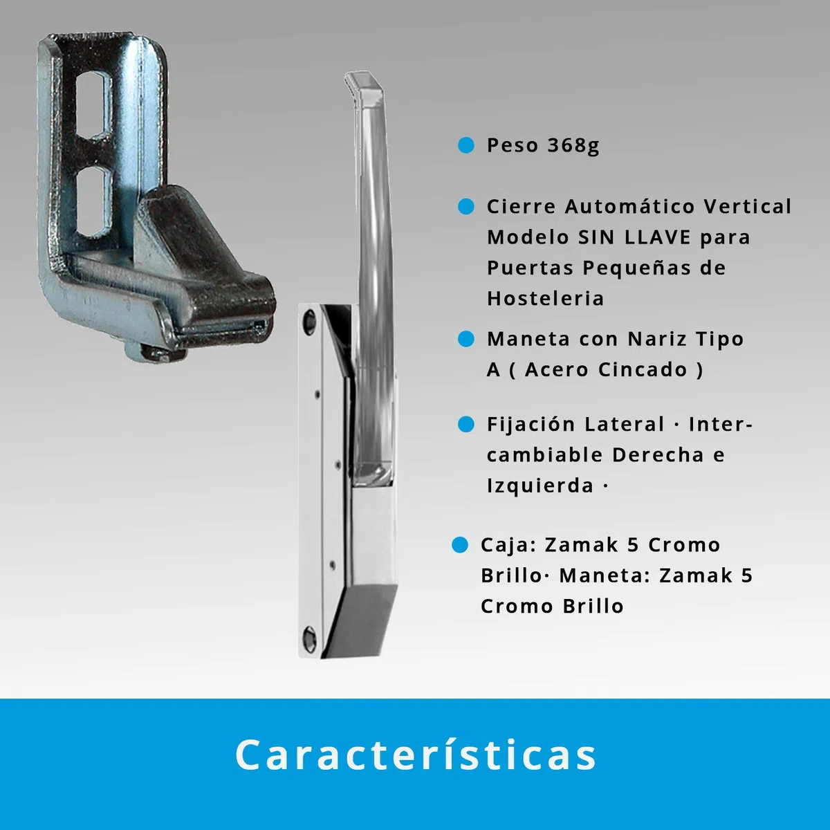 Chiusura Automatica Verticale, Modello SENZA chiave per Porte piccole di Istituti Alberghieri. | Maniglia con Nasello Tipo A (Acero Zincato).