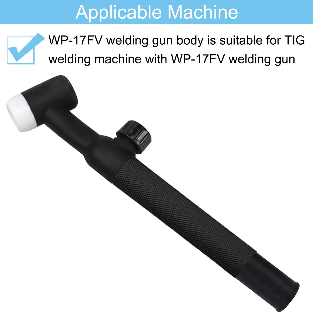 WP-17FV la Torcia per TIG Saldatura Testa Torcia Corpo Tubo/Valvola Raffreddamento ad Aria 150 Ampere Testa Flessibile con valvola del Gas WP-17FV con Maniglia Collo Torcia Corpo Torcia