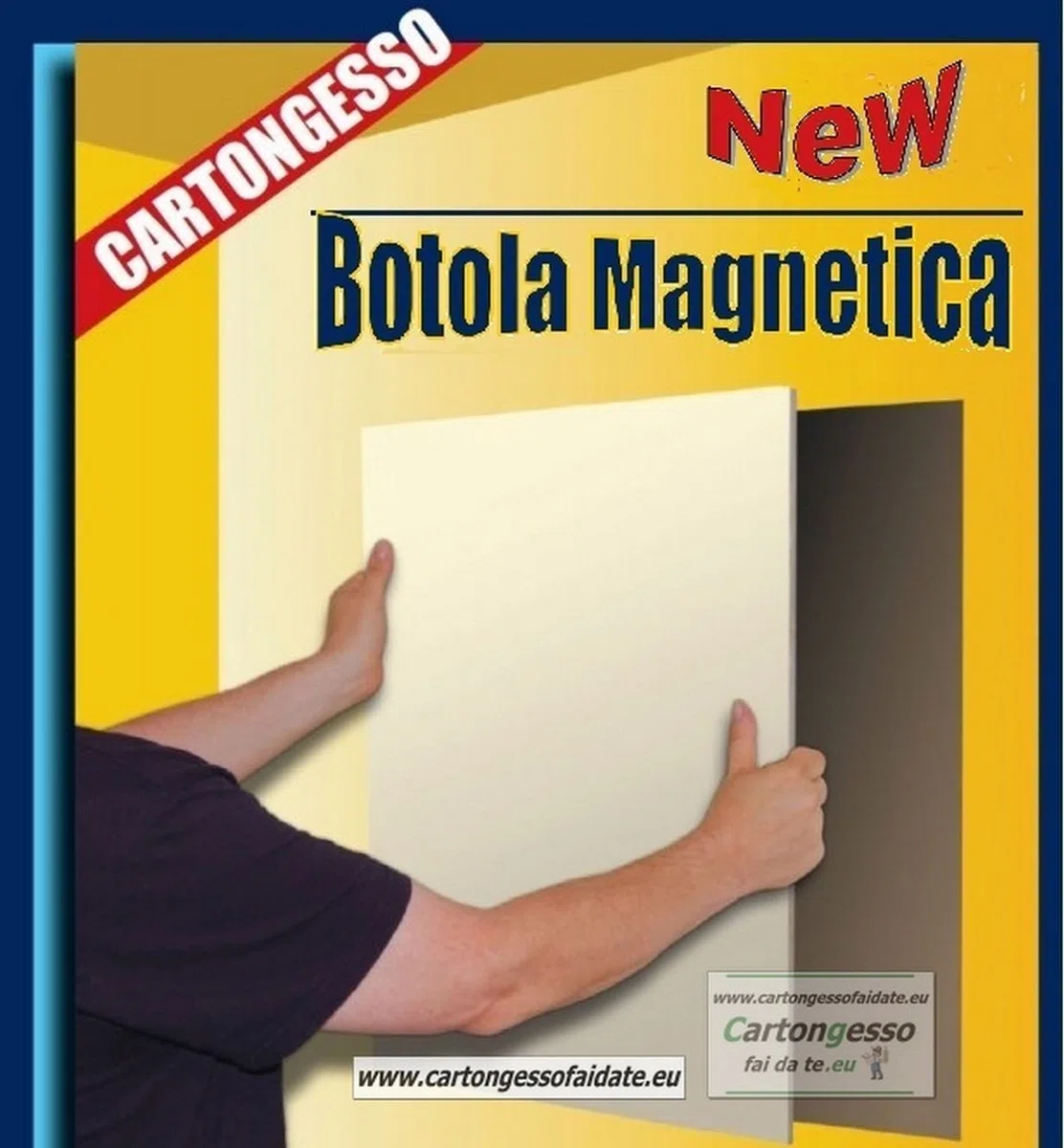 BOTOLA MAGNETICA IN LAMIERA PREVERNICIATA (cm. 25 x 25)
